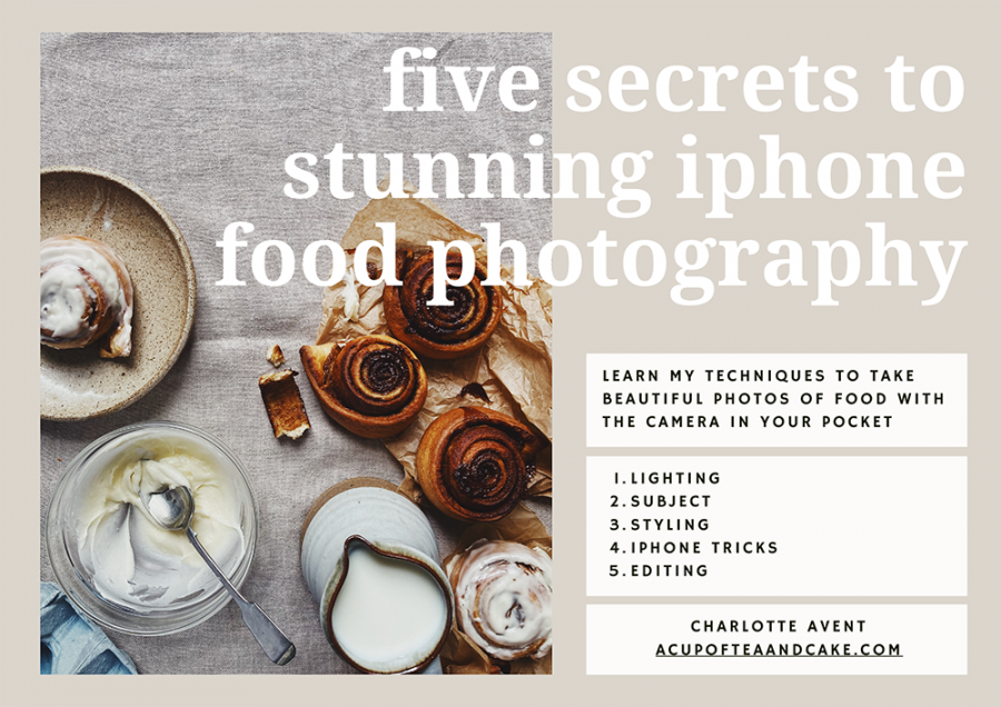 Food photography VIP: Five Secrets to Stunning iPhone Food Photography